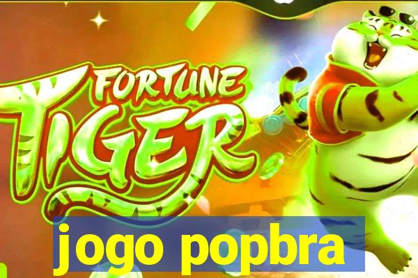 jogo popbra